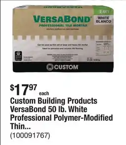 The Home Depot Custom Building Products VersaBond 50 lb. White Professional Polymer-Modified Thinset Mortar offer