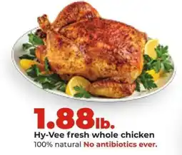 Hy-Vee Hy-Vee fresh whole chicken offer