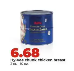 Hy-Vee Hy-Vee chunk chicken breast offer