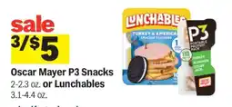 Meijer Oscar Mayer P3 Snacks or Lunchables offer