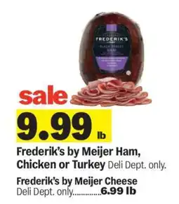 Meijer Frederik's by Meijer Ham, Chicken or Turkey offer