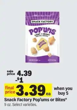 Meijer Snack Factory Pop' ums or Bites offer