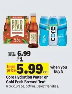 Meijer Core Hydration Water or Gold Peak Brewed Tea offer