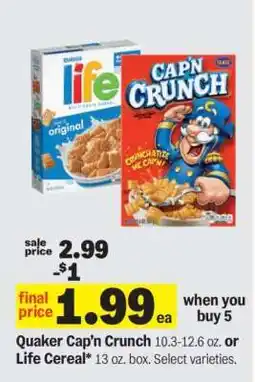 Meijer Quaker Cap'n Crunch or Life Cereal offer