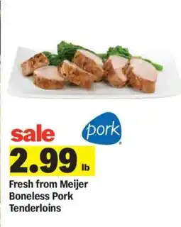 Meijer Fresh from Meijer Boneless Pork Tenderloins offer