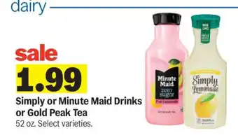Meijer Simply or Minute Maid Drinks or Gold Peak Tea offer