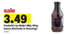 Meijer Frederik’s by Meijer BBQ, Wing Sauce, Marinade or Dressings offer