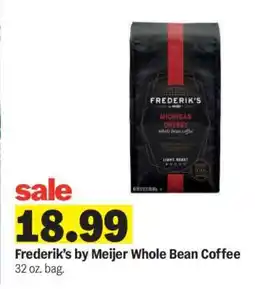 Meijer Frederik's by Meijer Whole Bean Coffee offer