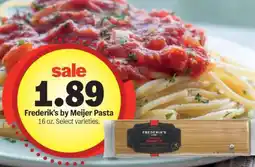 Meijer Frederik's by Meijer Pasta offer