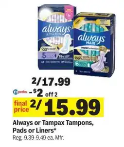 Meijer Always or Tampax Tampons, Pads or Liners offer