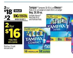 Dollar General Tampax or Always offer