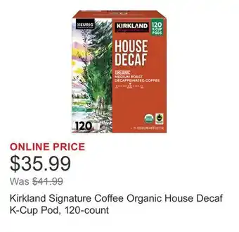 Costco Kirkland Signature Coffee Organic House Decaf K-Cup Pod, 120-count offer