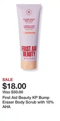 Ulta Beauty First Aid Beauty KP Bump Eraser Body Scrub with 10% AHA offer