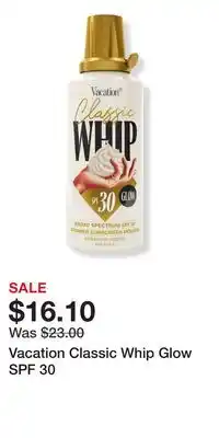 Ulta Beauty Vacation Classic Whip Glow SPF 30 offer