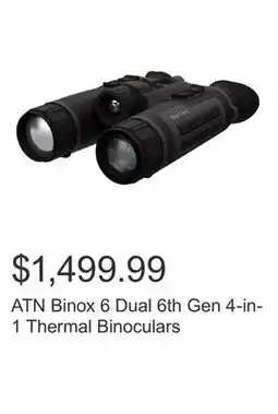 Costco ATN Binox 6 Dual 6th Gen 4-in-1 Thermal Binoculars offer