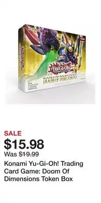 Game Stop Konami Yu-Gi-Oh! Trading Card Game: Doom Of Dimensions Token Box offer