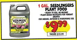 Ollie's SEEDLINGERS 1 GAL. PLANT FOOD offer