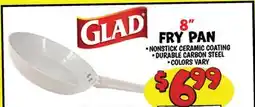Ollie's GLAD 8 FRY PAN offer