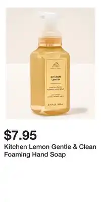 Bath & Body Works Kitchen Lemon Gentle & Clean Foaming Hand Soap offer