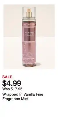 Bath & Body Works Wrapped In Vanilla Fine Fragrance Mist offer