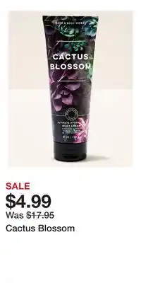 Bath & Body Works Cactus Blossom offer