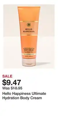 Bath & Body Works Hello Happiness Ultimate Hydration Body Cream offer