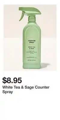 Bath & Body Works White Tea & Sage Counter Spray offer