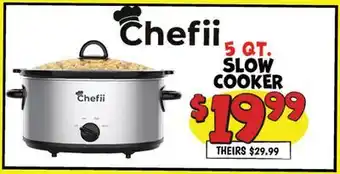 Ollie's Chefii 5 QT. SLOW COOKER offer