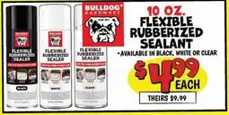 Ollie's BULLDOG HARDWARE 10 OZ. FLEXIBLE RUBBERIZED SEALANT offer