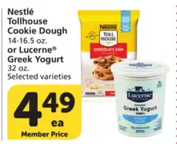 Vons Nestlé Tollhouse Cookie Dough 14-16.5 oz. or Lucerne Greek Yogurt 32 oz offer
