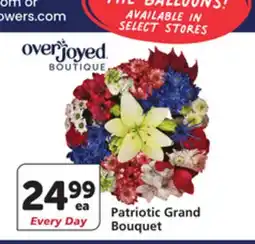 Vons Overjoyed Boutique Patriotic Grand Bouquet offer