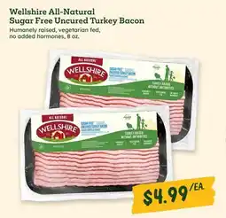 Sprouts Farmers Market Wellshire All-Natural Sugar Free Uncured Turkey Bacon offer