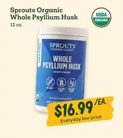 Sprouts Farmers Market Sprouts Organic Whole Psyllium Husk offer