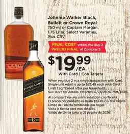 Ralphs Johnnie Walker Black, Bulleit or Crown Royal offer