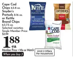 Pavilions Cape Cod Chips 6.5-8 oz. Snyder's Pretzels 8-16 oz. or Kettle Brand Chips 6.5-7.5 oz offer