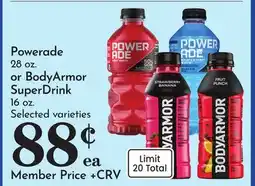 Pavilions Powerade 28 oz. or BodyArmor SuperDrink 16 oz offer