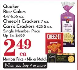 Pavilions Quaker Rice Cakes Cheez-It Crackers 7 oz. Carr's Crackers 4.25-5 oz offer