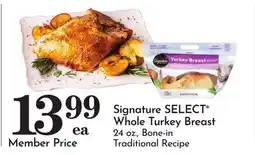 Pavilions Signature SELECT Whole Turkey Breast offer