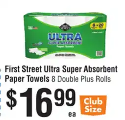 Smart & Final First Street Ultra Super Absorbent Paper Towels offer