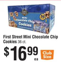 Smart & Final First Street Mini Chocolate Chip Cookies offer