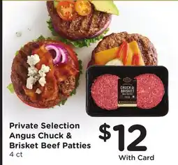 Ralphs Private Selection Angus Chuck & Brisket Beef Patties offer