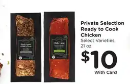 Ralphs Private Selection Ready to Cook Chicken offer