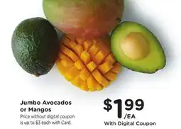 Ralphs Jumbo Avocados or Mangos offer