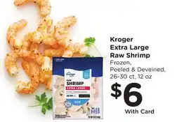Ralphs Kroger Extra Large Raw Shrimp offer