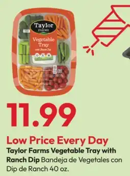 Stater Bros Taylor Farms Vegetable Tray with Ranch Dip offer