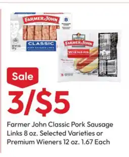 Stater Bros Farmer John Classic Pork Sausage Links 8 oz. Selected Varieties or Premium Wieners 12 oz offer