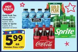 Albertsons Gold Peak Tea, 6 pack, 16.9 oz., Powerade, 8 pack, 20 oz., Coke or Sprite, 6 pack, 8 oz offer