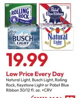 Stater Bros Natural Light, Busch Light, Rolling Rock, Keystone Light or Pabst Blue Ribbon offer