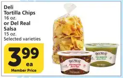 Albertsons Deli Tortilla Chips 16 oz. or Del Real Salsa 15 oz offer