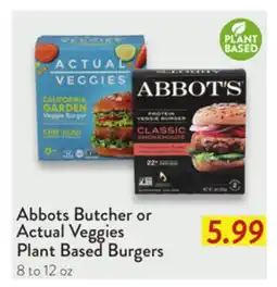 Fresh Thyme Abbots Butcher or Actual Veggies Plant Based Burgers offer